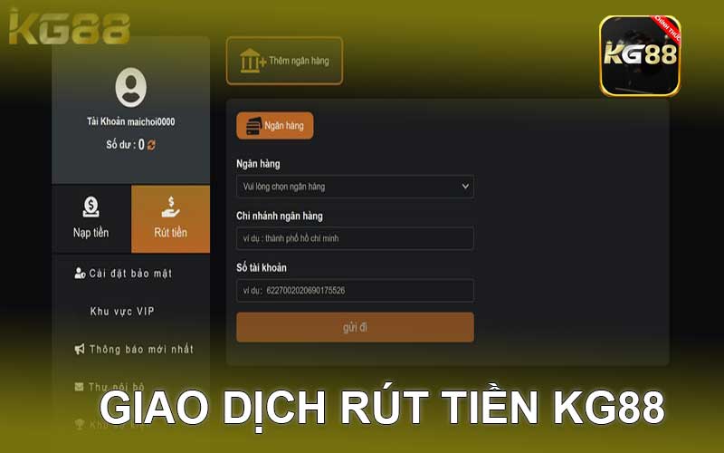 giao dịch rút tiền kg88